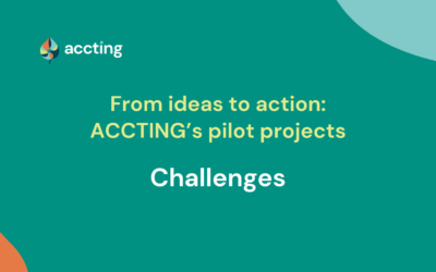 ACCTING’s pilot projects: frequent challenges