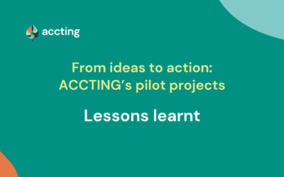 ACCTING’s pilot projects: lessons learnt