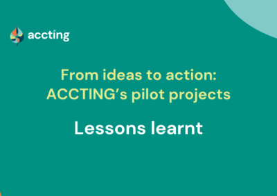 ACCTING’s pilot projects: lessons learnt