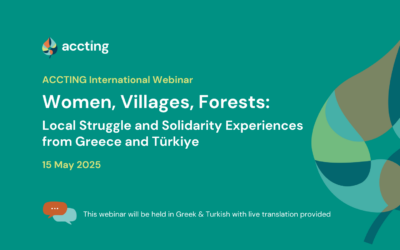 [Save the date] International webinar: Women, Villages, Forests: Local Struggle and Solidarity Experiences from Greece and Türkiye